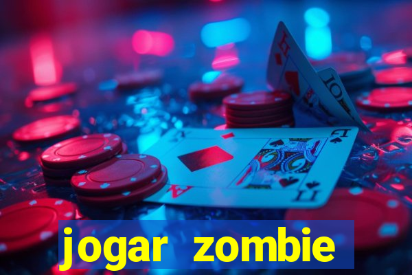 jogar zombie outbreak demo